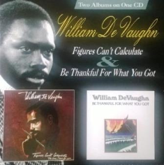 Figures Can't Calculate & Be Thankful For What You Got